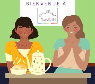 Bienvenue à Tana Accueil